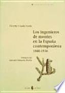 Libro Los ingenieros de montes en la España contemporánea, 1848-1936