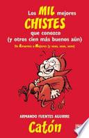 Libro Los mil mejores chistes que conozco (y cien mas) / The Thousand Best Jokes I Know