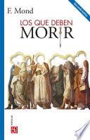 Libro Los que deben morir