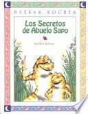 Libro Los secretos de Abuelo Sapo