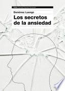 Libro Los secretos de la ansiedad