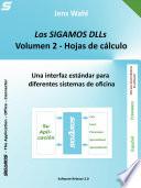 Libro Los SIGAMOS DLLs - Volumen 2: Hoja de cálculo