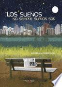 Libro Los sueños no siempre sueños son