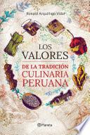Libro Los valores de la tradición culinaria peruana