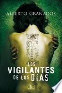 Libro Los vigilantes de los días