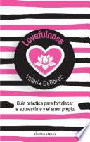 Libro Lovefulness