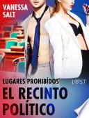 Libro Lugares prohibídos: El recinto político