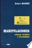 Libro Manipulaciones columna vertebral y extremidades