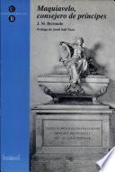 Libro Maquiavelo, consejero de príncipes