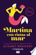 Libro Martina con vistas al mar (Horizonte Martina 1)