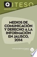 Libro Medios de comunicación y derecho a la información en Jalisco, 2014