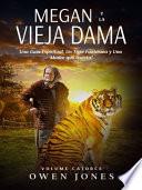 Libro Megan y la Vieja Dama