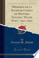 Libro Memorias de la Sociedad Cubana de Historia Natural "Felipe Poey", 1921-1922, Vol. 4 (Classic Reprint)