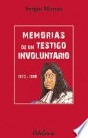 Libro Memorias de un testigo involuntario