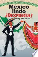 Libro México Lindo ¡Despierta!