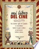 Libro Mi Libro Del Cine