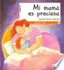 Libro Mi mamá es preciosa