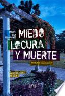 Libro Miedo, locura y muerte