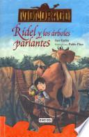Libro Mondragó. Rídel y los árboles parlantes. Libro 2