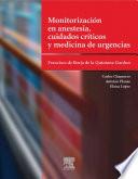 Libro Monitorización en anestesia, cuidados críticos y medicina de urgencias