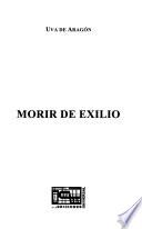 Libro Morir de exilio