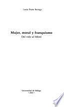 Libro Mujer, moral y franquismo
