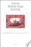 Libro Naves plenis velis euntes