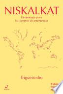 Libro Niskalkat: Un mensaje para los tiempos de emergencia
