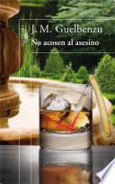Libro No acosen al asesino