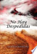 Libro No Hay Despedidas