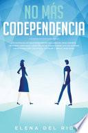 Libro NO MÁS CODEPENDENCIA