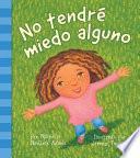 Libro No Tendre Miedo Alguno