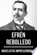 Libro Novelistas Imprescindibles - Efrén Rebolledo