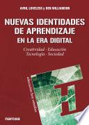 Libro Nuevas identidades de aprendizaje en la era digital