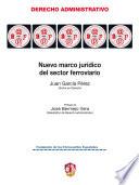 Libro Nuevo marco jurídico del sector ferroviario