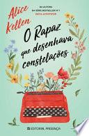 Libro O Rapaz que Desenhava Constelações