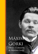 Libro Obras - Coleccion de Maximo Gorki
