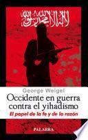 Libro Occidente en guerra contra el yihadismo