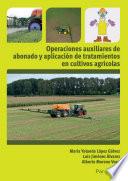 Libro Operaciones auxiliares de abonado y aplicación de tratamientos en cultivos agrícolas