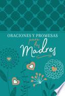 Libro Oraciones y promesas para las madres