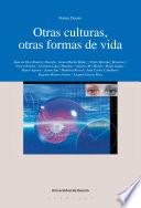 Libro Otras culturas, otras formas de vida