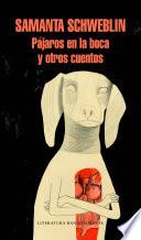 Libro Pájaros en la boca y otros cuentos