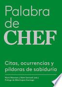 Libro Palabra de Chef: Citas, Ocurrencias Y Píldoras de Sabiduría