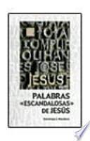 Libro Palabras "escandalosas" de Jesús