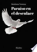 Libro Paraíso en el desenlace