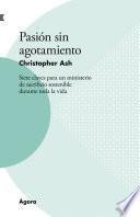 Libro Pasión sin agotamiento