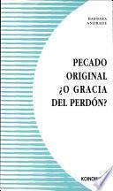 Libro "Pecado original" ¿o gracia del perdón?