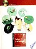 Libro Pedro y el Ninja / The Boy Who Cried Ninja