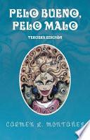 Libro Pelo Bueno, Pelo Malo