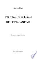 Libro Per una casa gran del catalanisme